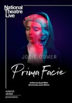 Watch National Theatre Live: Prima Facie Moviesjoy