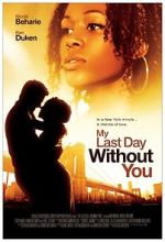 Watch My Last Day Without You Moviesjoy