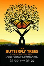 Watch The Butterfly Trees Moviesjoy