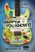 Watch Happy and You Know It Moviesjoy