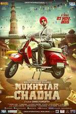 Watch Mukhtiar Chadha Moviesjoy