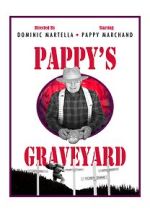 Watch Pappy\'s Graveyard Moviesjoy