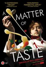 Watch A Matter of Taste: Serving Up Paul Liebrandt Moviesjoy