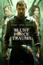 Watch Blunt Force Trauma Moviesjoy