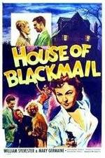 Watch House of Blackmail Moviesjoy