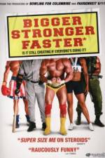 Watch Bigger Stronger Faster* Moviesjoy
