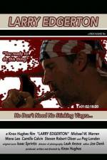 Watch Larry Edgerton Moviesjoy