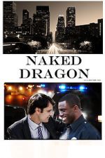 Watch Naked Dragon Moviesjoy