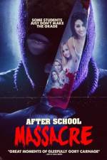 Watch After School Massacre Moviesjoy