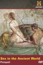 Watch Sex in the Ancient World Pompeii Moviesjoy