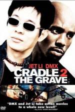 Watch Cradle 2 the Grave Moviesjoy