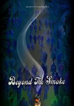 Watch Beyond the Smoke Moviesjoy