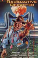 Watch Revenge of the Radioactive Reporter Moviesjoy