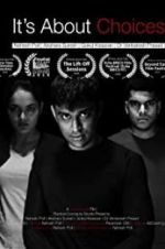 Watch It\'s About Choices Moviesjoy