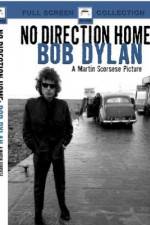 Watch No Direction Home Bob Dylan Moviesjoy