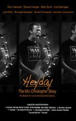 Watch Heyday - The Mic Christopher Story Moviesjoy