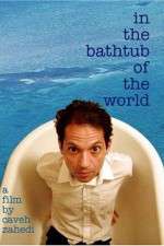Watch In the Bathtub of the World Moviesjoy