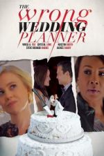 Watch The Wrong Wedding Planner Moviesjoy