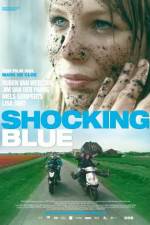 Watch Shocking Blue Moviesjoy