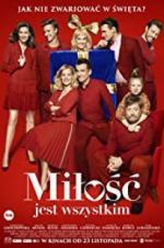 Watch Milosc jest wszystkim Moviesjoy
