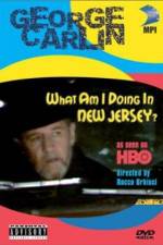 Watch George Carlin What Am I Doing in New Jersey Moviesjoy