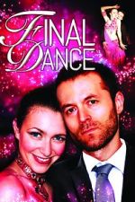 Watch Final Dance Moviesjoy