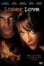 Watch Loser Love Moviesjoy