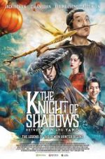 Watch The Knight of Shadows: Between Yin and Yang Moviesjoy