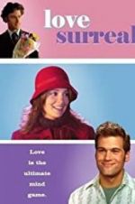 Watch Love Surreal Moviesjoy