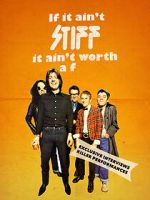 Watch If It Ain't Stiff, It Ain't Worth a Fuck Moviesjoy