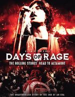Watch Days of Rage: the Rolling Stones\' Road to Altamont Moviesjoy