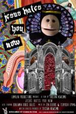 Watch Jesus Hates You Now Moviesjoy