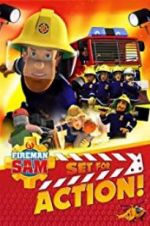 Watch Fireman Sam: Set for Action! Moviesjoy