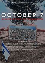 Watch October 7: Bearing Witness to the Massacre Moviesjoy