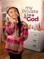 Watch My Private Line to God Moviesjoy