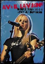 Watch Avril Lavigne: Bonez Tour 2005 Live at Budokan Moviesjoy