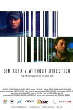 Watch Sin Ruta Moviesjoy
