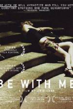 Watch Be with Me Moviesjoy