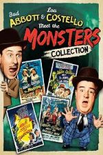 Watch Bud Abbott and Lou Costello Meet the Monsters! Moviesjoy