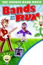 Watch Bands on the Run Moviesjoy