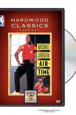 Watch Michael Jordan Air Time Moviesjoy