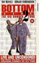 Watch Bottom Live: The Big Number 2 Tour Moviesjoy