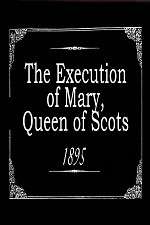 Watch The Execution of Mary, Queen of Scots Moviesjoy