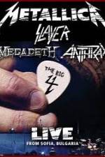 Watch The Big 4 Live From Sofia Bulgaria Moviesjoy