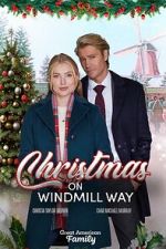Watch Christmas on Windmill Way Moviesjoy