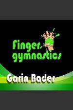 Watch Garin Bader ? Finger Gymnastics Super Hand Conditioning Moviesjoy