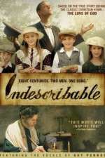 Watch Indescribable Moviesjoy