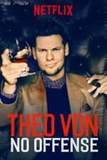 Watch Theo Von: No Offense Moviesjoy