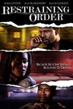 Watch Restraining Order Moviesjoy