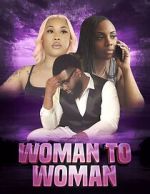 Watch Woman to woman Moviesjoy